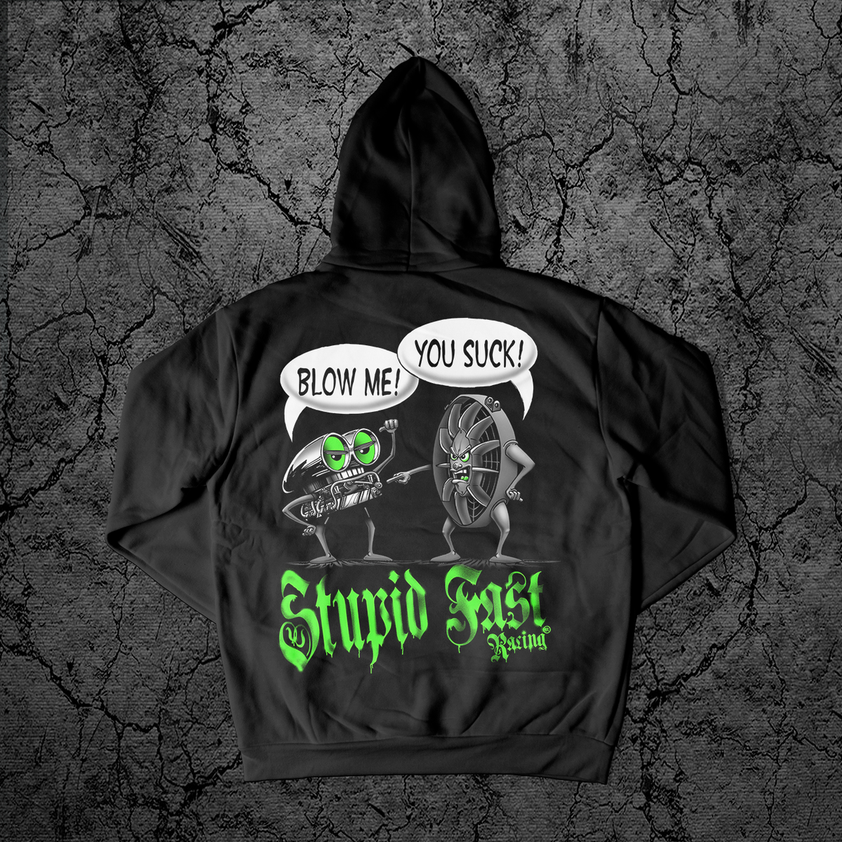 Blow Me Hoodie – Stupid Fast Racing