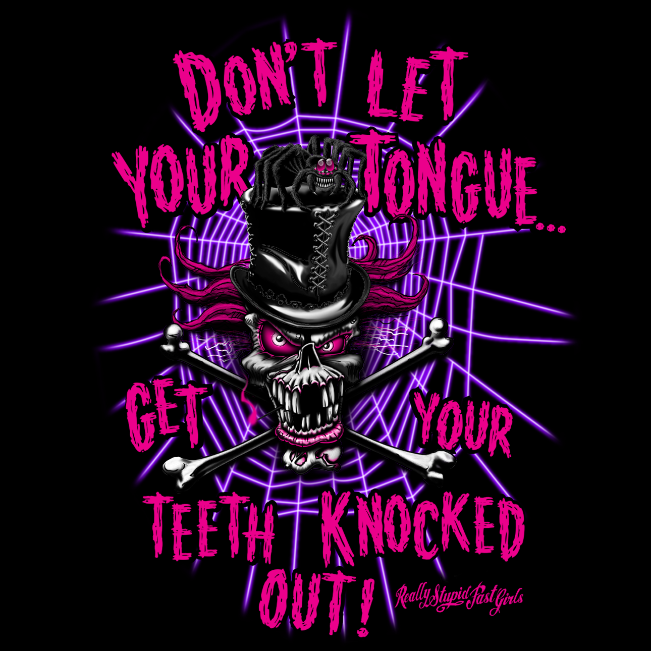 Really Stupid Fast Girls • Teeth – Stupid Fast Racing